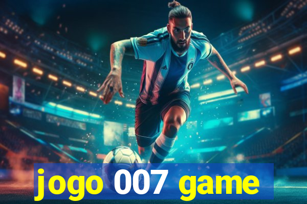 jogo 007 game